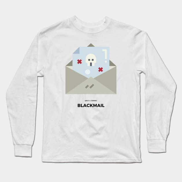 Blackmail (Light) Long Sleeve T-Shirt by A. R. OLIVIERI